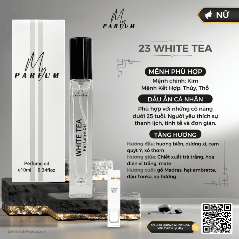 [23] White Tea Thanh lịch,Tinh tế